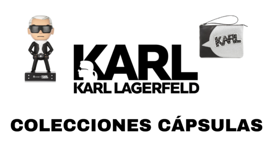 KARL LAGERFELD COLECCIONES CAPSULAS