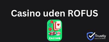 Oplev de bedste online casinoer uden ROFUS